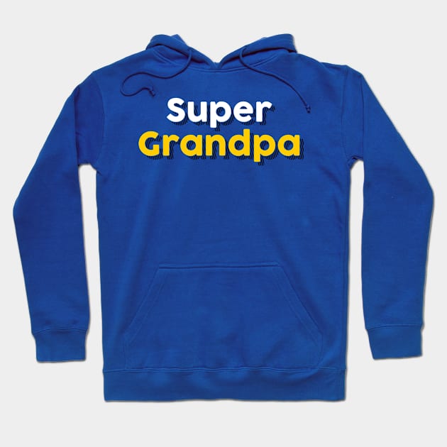 SUPERGRANDPA Hoodie by TheArtism